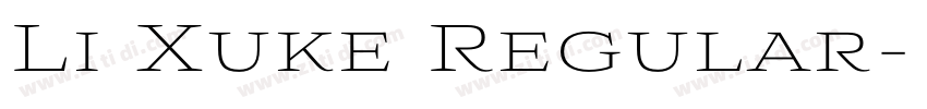 Li Xuke Regular字体转换